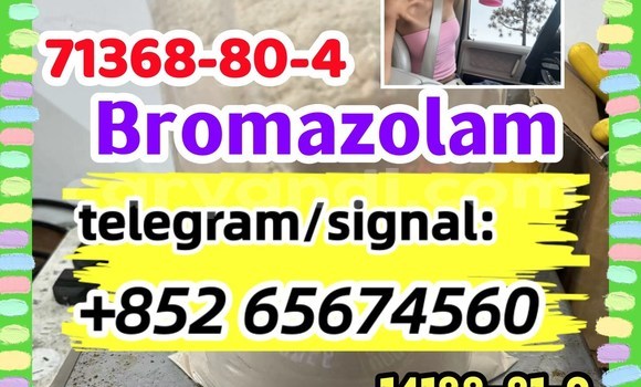 Tenga Bromazolam,71368-80-4 in Chinsali in Northern Tenga Bromazolam,71368-80-4 in Chinsali in Northern